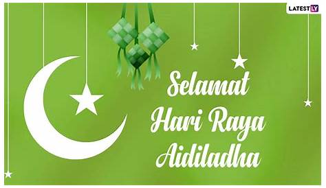 Hari Raya Haji 2021 Greetings & Eid Al-Adha HD Images: Selamat Hari