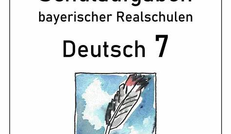Englisch Schulaufgabe 8 Klasse Realschule Bayern