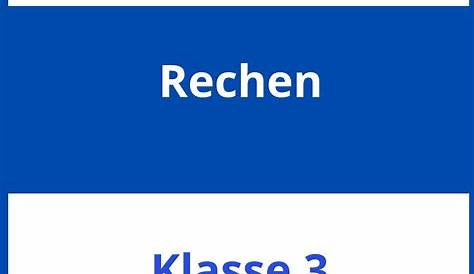 Rechenaufgaben 3 Klasse Zum Ausdrucken - kinderbilder.download