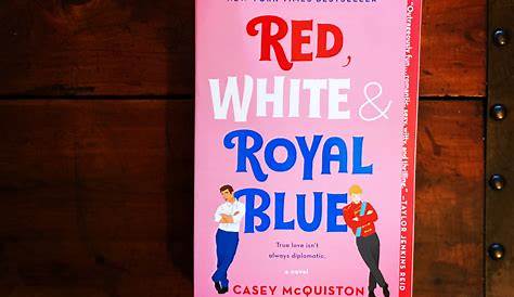 Red White And Royal Blue Collector's Edition Pdf