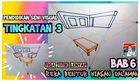 Pendidikan Seni Visual Tingkatan 4 & 5