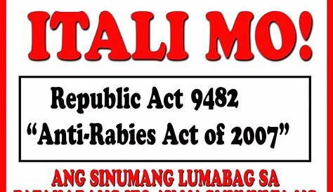 Republic Act No. 9482 or the Anti-Rabies Act of 2007