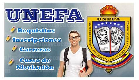 Requisitos para Inscribirse en la UNEFA - Nuevo Ingreso 【2022