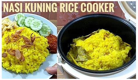 Resep Nasi Kuning Komplit Super Praktis Pakai Rice Cooker - KOKIKU