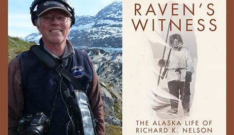 The life of Richard Nelson - Alaska Public Media