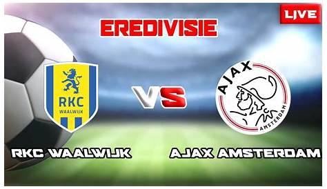 Highlights | Ajax - RKC Waalwijk | Eredivisie - YouTube