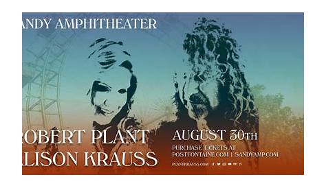Robert Plant & Alison Krauss at Sandy Amphitheater - Tuesday, Aug 30