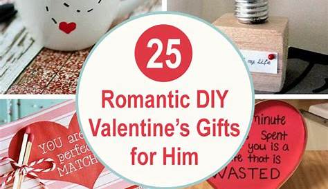 Romantic Diy Valentines Gifts For Him 25 Valentine's