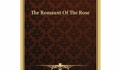 The Romaunt of the Rose - Geoffrey Chaucer - La Roman de la Rose - UGC