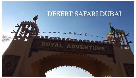 ROYAL DESERT SAFARI - Sweet Escape Holiday