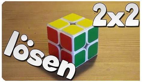 Zauberwürfel lösen 2x2 - schnell und einfach erklärt. - YouTube