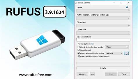Rufus - Create bootable USB drives the easy way