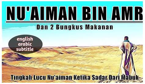 NUAIMAN !! SAHABAT NABI PALING LUCU #kisahislami - YouTube