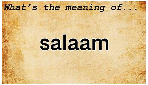 Salaam Meaning in Urdu with 2 Definitions and Sentences
