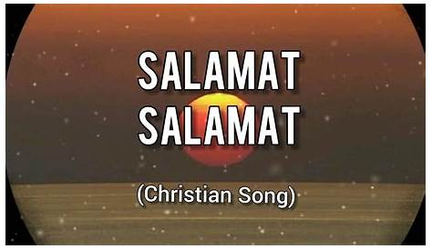SALAMAT, SALAMAT (LYRICS) - Malayang Pilipino Music | Tagalog Christian