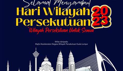 Hari Wilayah Persekutuan 2023 : Tema, Logo Sambutan