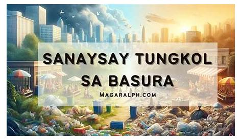 Talumpati Tungkol Basura - tungkol yapak