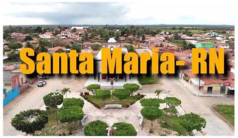 Santa Maria - RN - Imagens Aéreas - YouTube