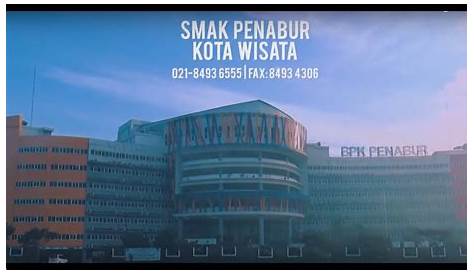 SMAK PENABUR Kota Wisata Profile - YouTube