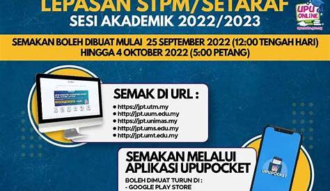 Semakan Keputusan UPU Online Sesi 2022 / 2023 Lepasan STPM
