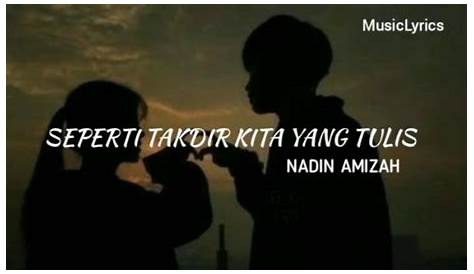 Stream Nadin Amizah - Seperti Takdir Kita Yang Tulis (lirik) by Fera