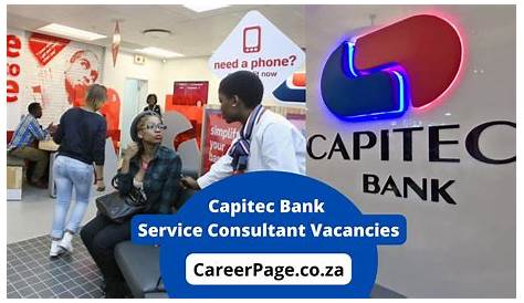 Capitec Bank: Service Consultant (Pretoria) | Internship Plaza