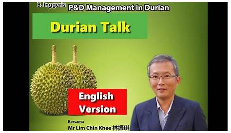 Pengurusan Tanaman & Kawalan Penyakit Durian - Sifu Lim Chin Khee - YouTube