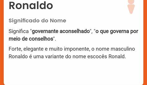 Ronaldo - Dicio, Dicionário Online de Português
