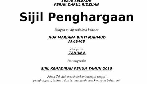 Sijil Penghargaan Kehadiran Penuh SMK Bukit Rokan 1 | PDF