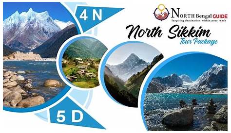 North Sikkim Tour Plan - Detailed 4 Nights 5 Days Package