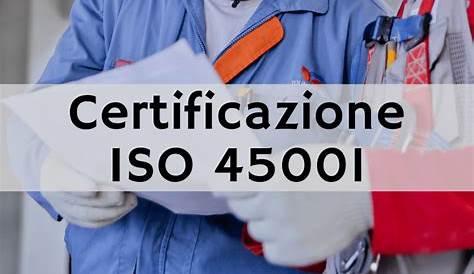 ISO 45001:2018 - Kit completo Sistemi Gestione Sicurezza Lavoro