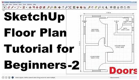 Google Sketchup Floor Plan Floor Plans Ideas 2020