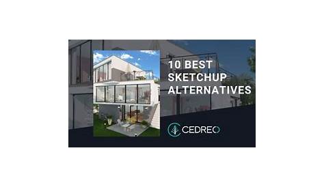 Sketchup Free Alternative The Best In 2020