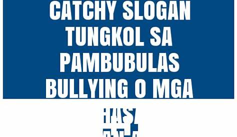 100+ Catchy Tungkol Sa Anti Bullying Slogans 2024 + Generator - Phrases