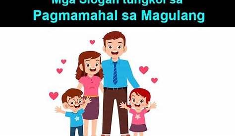 Mga Slogan Tungkol sa Pamilya - Literature 30976