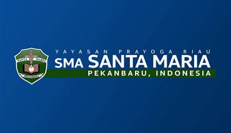 Sky Deeper's Blog____: Tentang SMA Santa Maria Pekanbaru