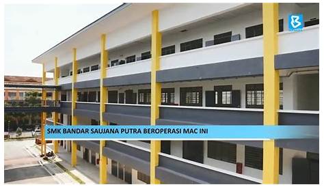 SMK Bandar Saujana Putra beroperasi Mac ini - Selangorkini