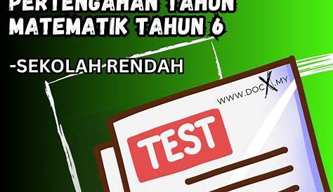 Soalan Matematik Tahun 6 Peperiksaan Pertengahan Tahun Code Confirm - Riset