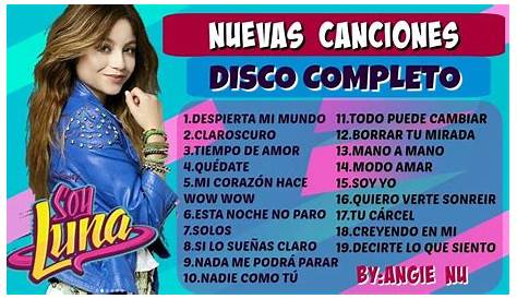 | Disney Channel Latinoamérica | Letra soy luna, Soy luna canciones