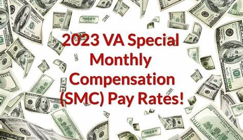 2023 VA Special Monthly Compensation (SMC) Pay Rates (2023)