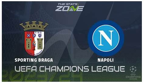 Pronóstico Braga vs Napoli, UEFA Champions League, 20/09/2023