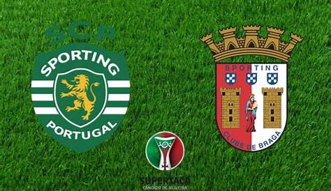 2ª JORNADA DA LIGA: Braga e Sporting reencontram-se no Minho no jogo