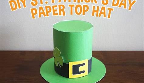 Leprechaun Hat St. Patrick’s Day Craft for Kids St patricks day