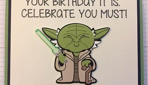 Star Wars Happy Birthday | Star wars happy birthday, Happy birthday, Cards