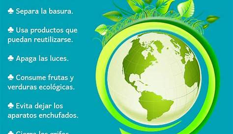 Consejos para cuidar el medio ambiente por Ismael Plascencia Núñez.