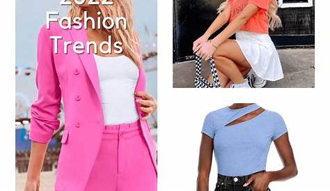 Summer 2022 Fashion Trends Pinterest