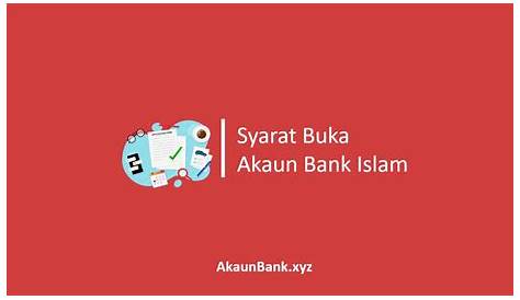 √ Syarat Buka Akaun Bank Islam Online atau Cawangan