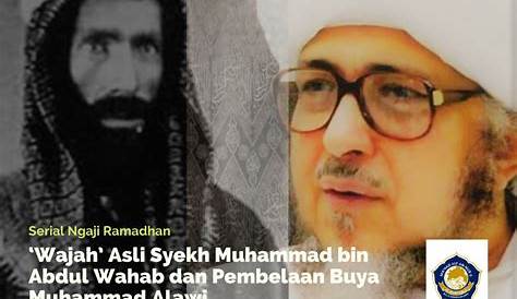 Biografi Singkat Muhammad bin Abdul Wahab dan Pemikirannya Dalam