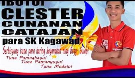 CLESTER CATAJAN FOR SK KAGAWAD ( Official Campaign Jingle ) - YouTube