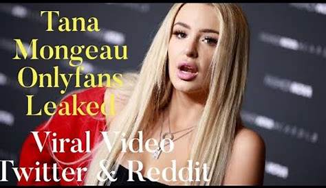 Tana Mongeau OnlyFans Leak: Everything You Need To Know
